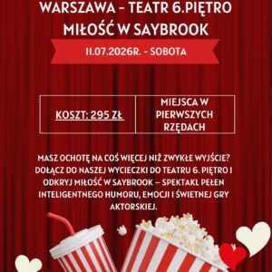 Teatr 6.piętro - Miłość w Saybrook 11.07.2026r.