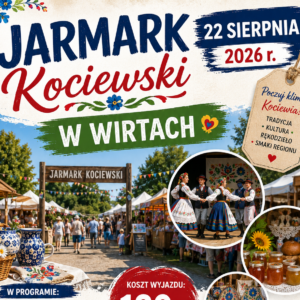 Jarmark Kociewski w Wirtach - 22.08.2026r.